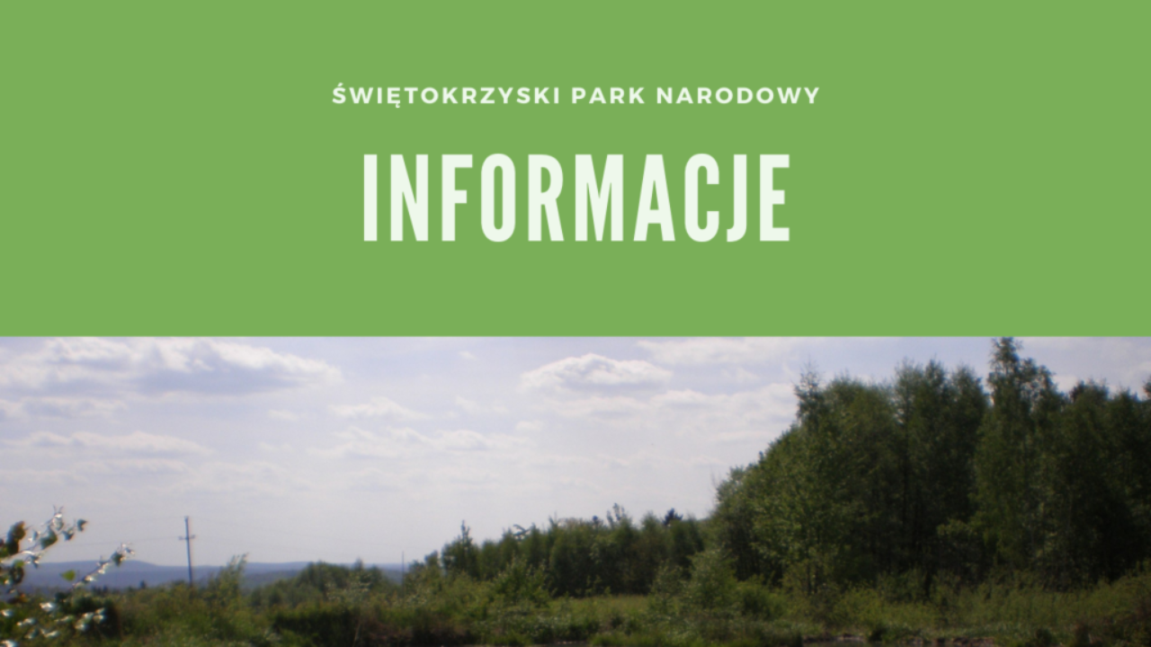 Świętokrzyski Park Narodowy Informacje